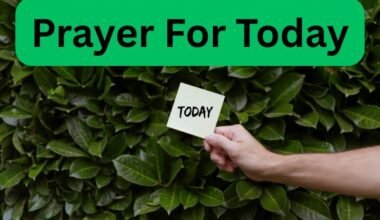 Prayer For Today