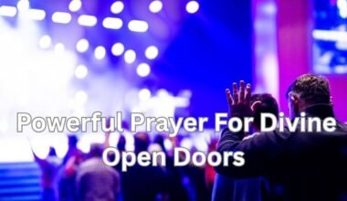 Powerful Prayers For Divine Open Doors