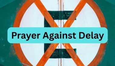 Prayer Against Delay