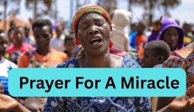 Prayer For A Miracle
