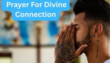 Prayer For Divine Connection