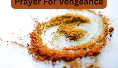 40 Powerful Prayer For Vengeance
