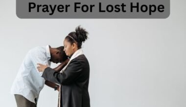 Prayer For Lost Hope