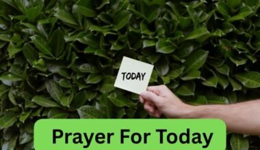 Prayer For Today
