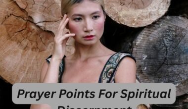 Prayer Points For Spiritual Discernment