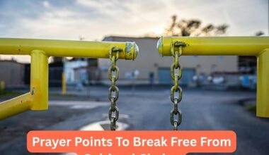Prayer Points To Break Free From Spiritual Chains