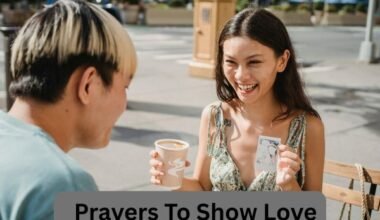 Prayers To Show Love