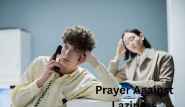 Prayer Against Laziness