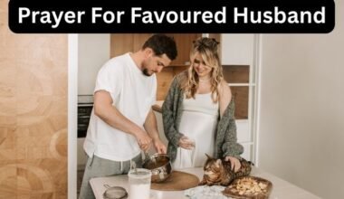 Prayer For Favoured Husband
