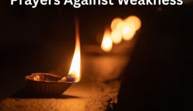 Prayers Against Weakness
