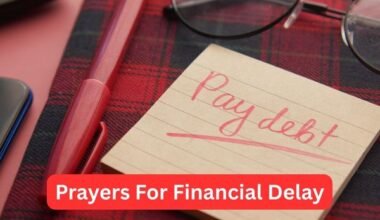 Prayers For Financial Delay