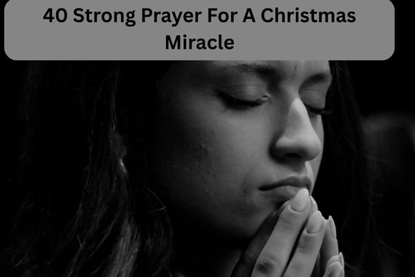 Prayer For A Christmas Miracle
