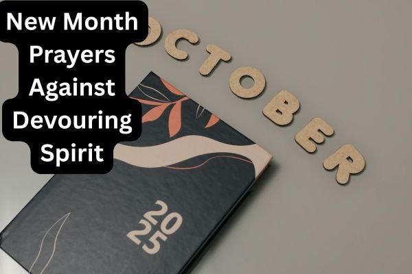 40 Powerful Prayers With Bible Portion For October 2025